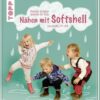 Naehen mit Softshell
