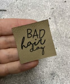 Label aus Kunstleder Bad Hair Day