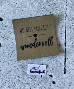 Label aus Kunstleder ♡ Du bist einfach wundervoll